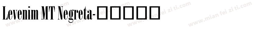 Levenim MT Negreta字体转换